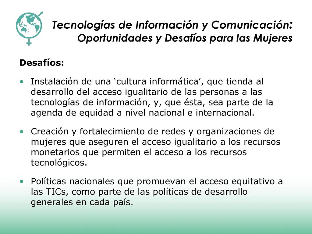 Tecnologías de Información y Comunicación: Oportunidades y Desafíos para las Mujeres