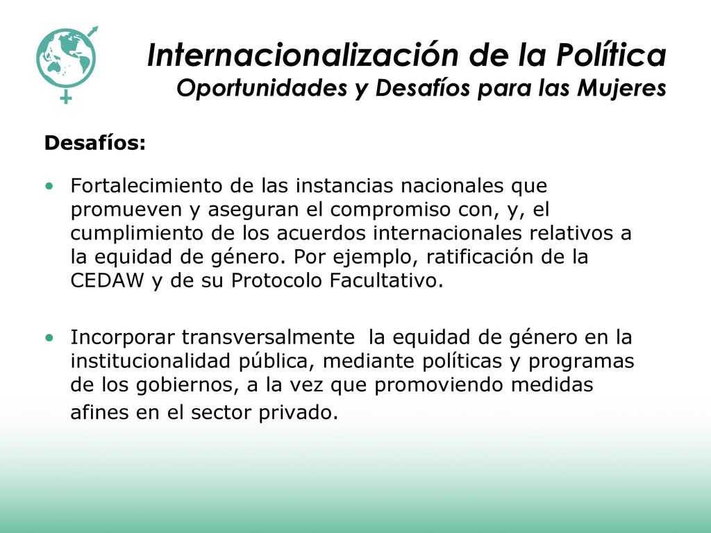 Internacionalización de la Política Oportunidades y Desafíos para las Mujeres