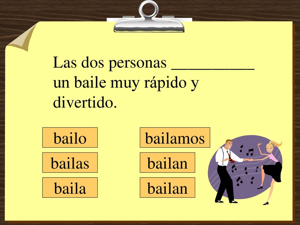 Las dos personas __________ un baile muy rápido y divertido.