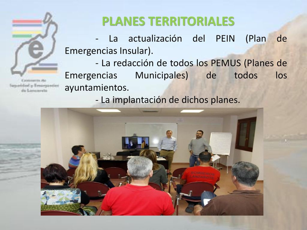 PLANES TERRITORIALES - La actualización del PEIN (Plan de Emergencias Insular).