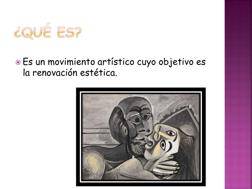 ¿qué es Es un movimiento artístico cuyo objetivo es la renovación estética.