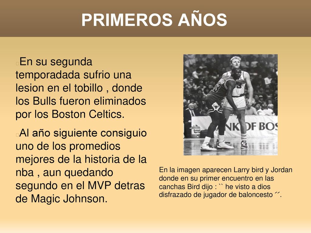PRIMEROS AÑOS En su segunda temporadada sufrio una lesion en el tobillo , donde los Bulls fueron eliminados por los Boston Celtics.