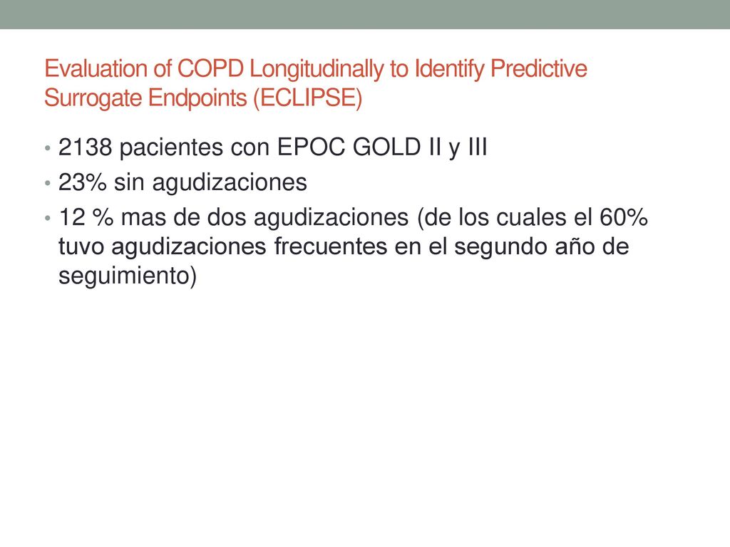 Evaluation of COPD Longitudinally to Identify Predictive Surrogate Endpoints (ECLIPSE)