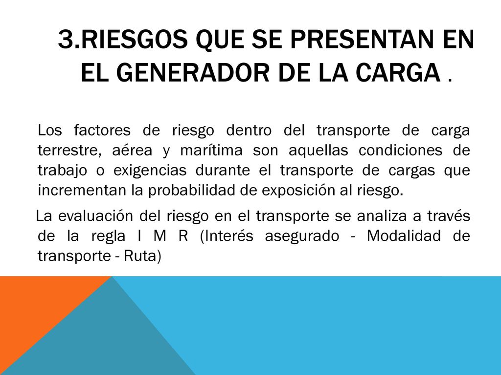 3.riesgos que se presentan en el generador de la carga .