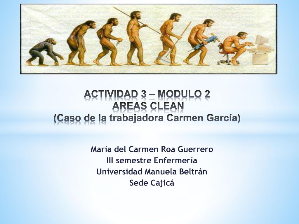 ACTIVIDAD 3 – MODULO 2 AREAS CLEAN (Caso de la trabajadora Carmen García)