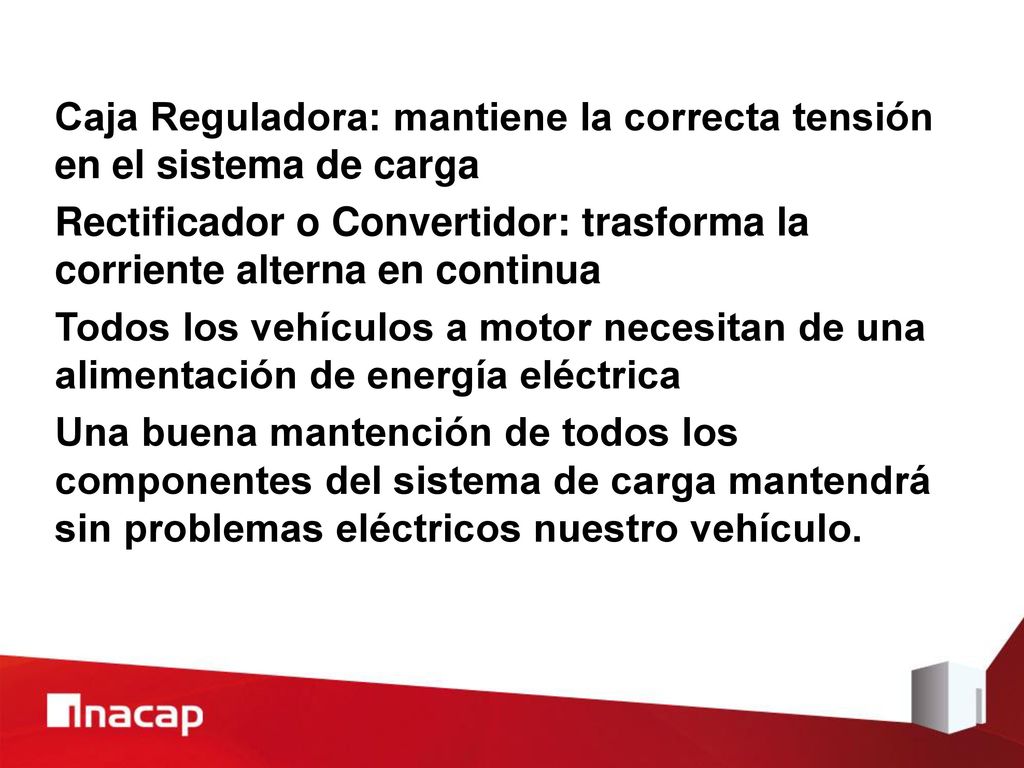 Caja Reguladora: mantiene la correcta tensión en el sistema de carga