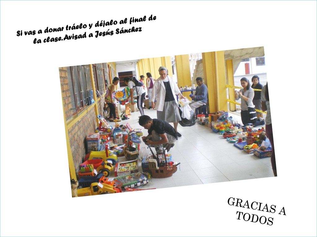 Si vas a donar tráelo y déjalo al final de la clase