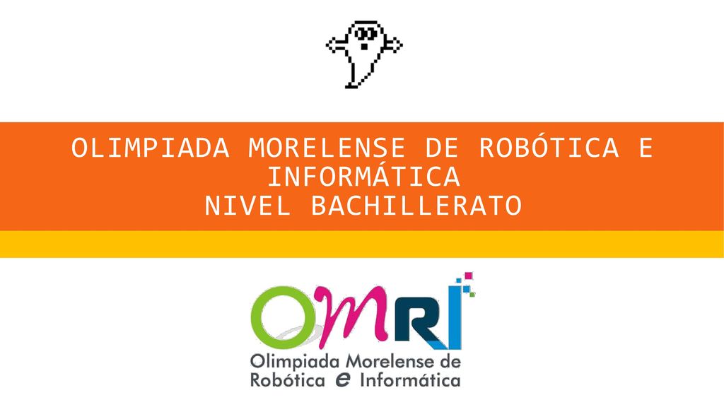 Olimpiada Morelense de Robótica e informática nivel bachillerato