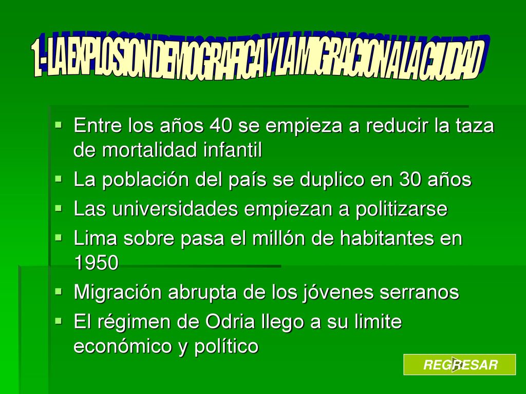 1.- LA EXPLOSION DEMOGRAFICA Y LA MIGRACION A LA CIUDAD