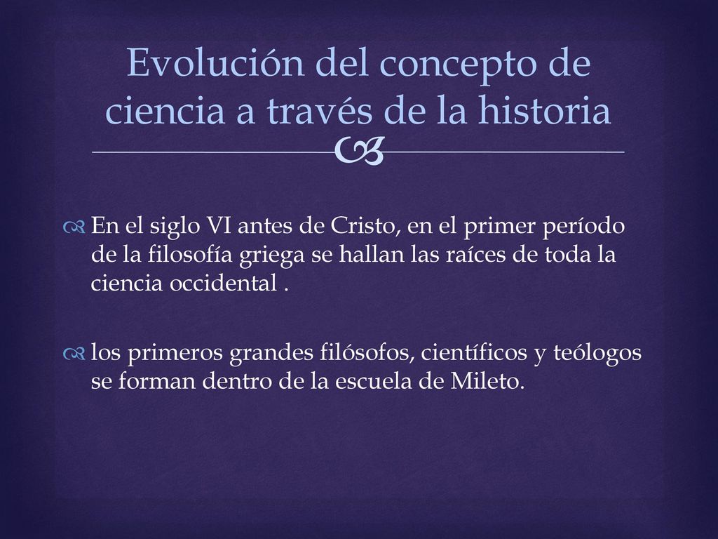 Evolución del concepto de ciencia a través de la historia