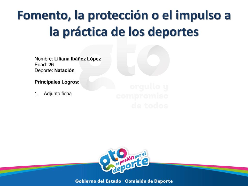 Fomento, la protección o el impulso a la práctica de los deportes