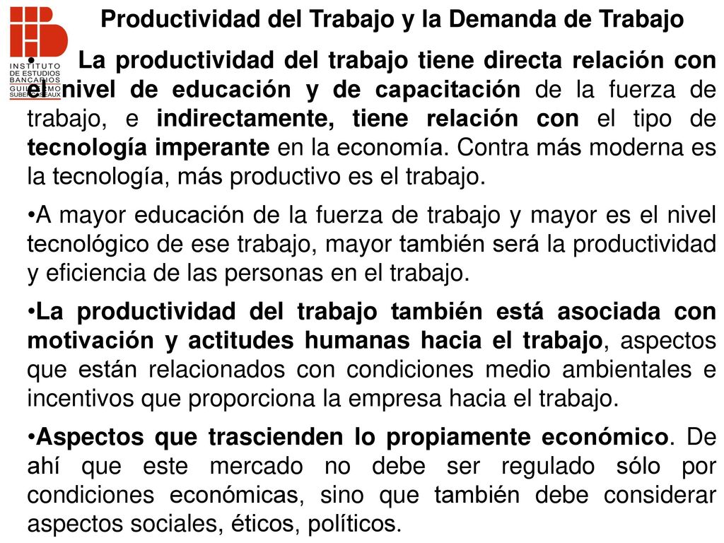 Productividad del Trabajo y la Demanda de Trabajo