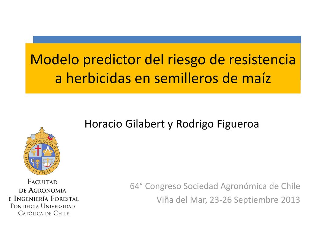 Modo de Acción de Herbicidas Horacio Gilabert y Rodrigo Figueroa