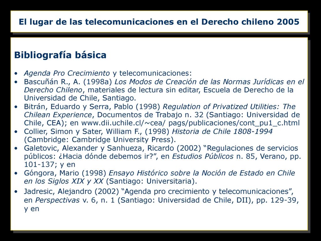 El lugar de las telecomunicaciones en el Derecho chileno 2005