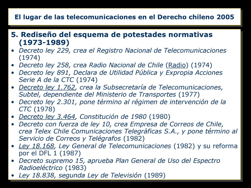 El lugar de las telecomunicaciones en el Derecho chileno 2005