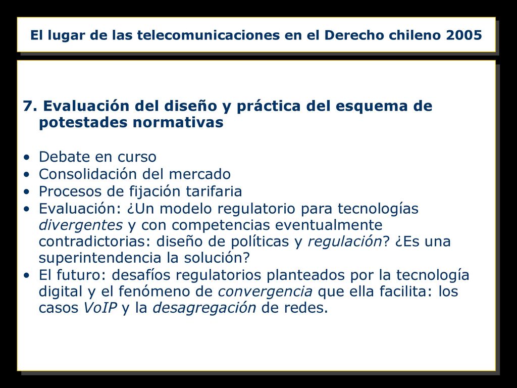 El lugar de las telecomunicaciones en el Derecho chileno 2005