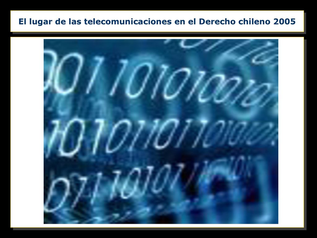 El lugar de las telecomunicaciones en el Derecho chileno 2005