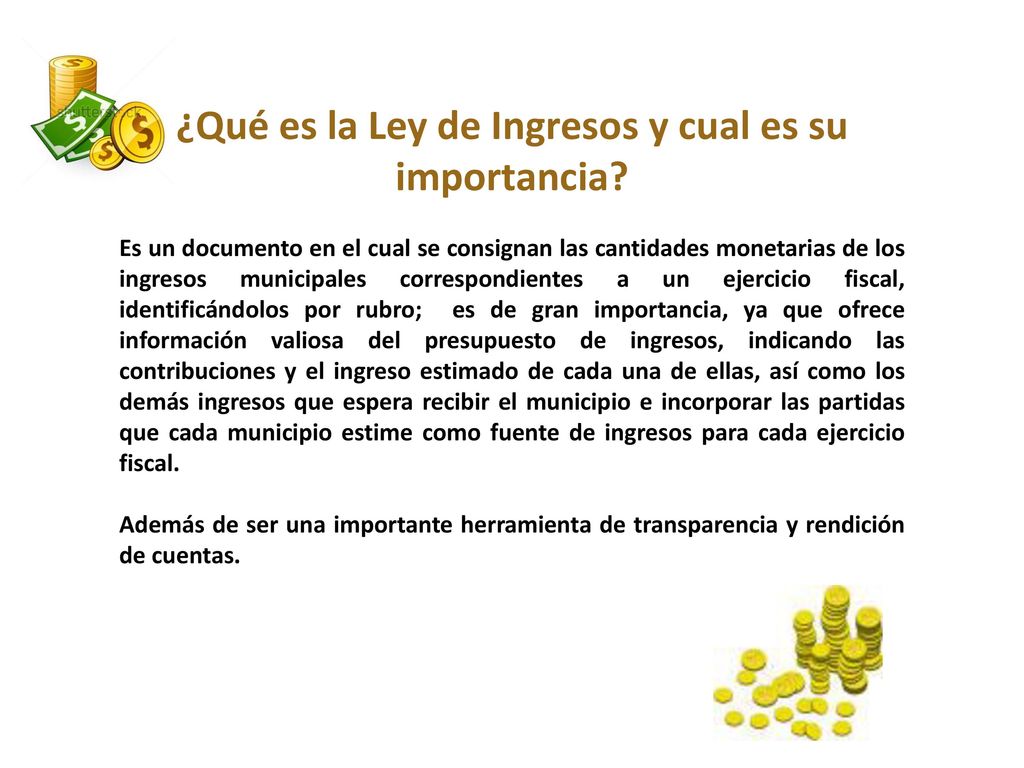 ¿Qué es la Ley de Ingresos y cual es su importancia