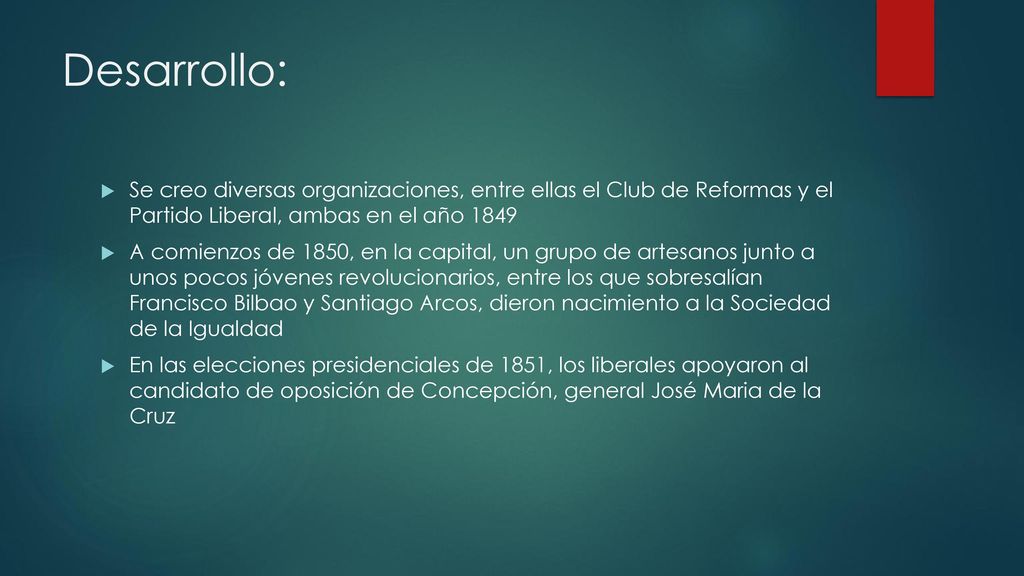 Desarrollo: Se creo diversas organizaciones, entre ellas el Club de Reformas y el Partido Liberal, ambas en el año