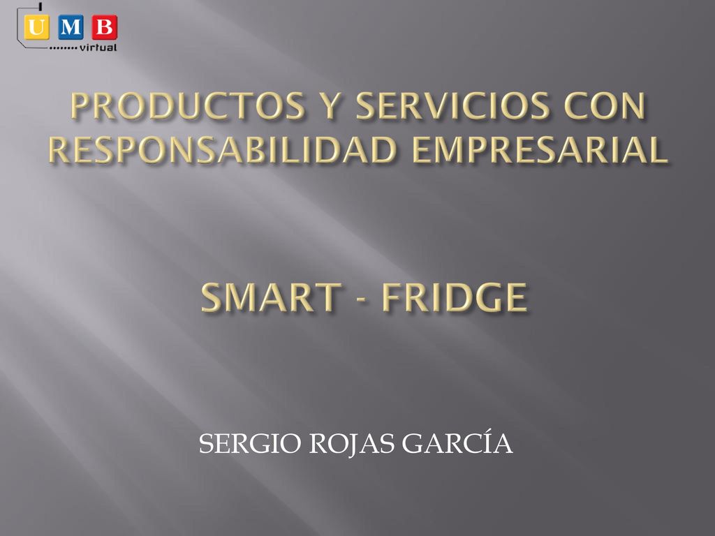 PRODUCTOS Y SERVICIOS CON RESPONSABILIDAD EMPRESARIAL