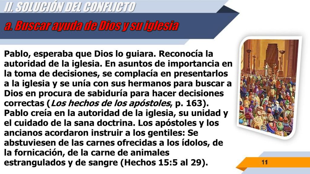 II. SOLUCIÓN DEL CONFLICTO a. Buscar ayuda de Dios y su iglesia