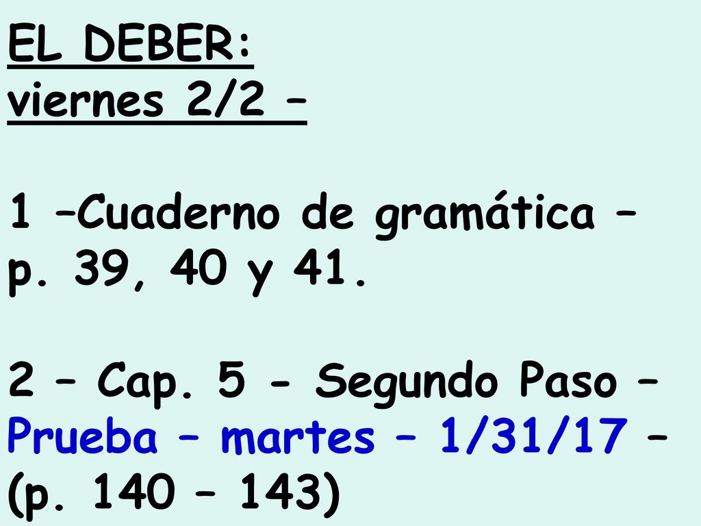 EL DEBER: viernes 2/2 – 1 –Cuaderno de gramática – p.
