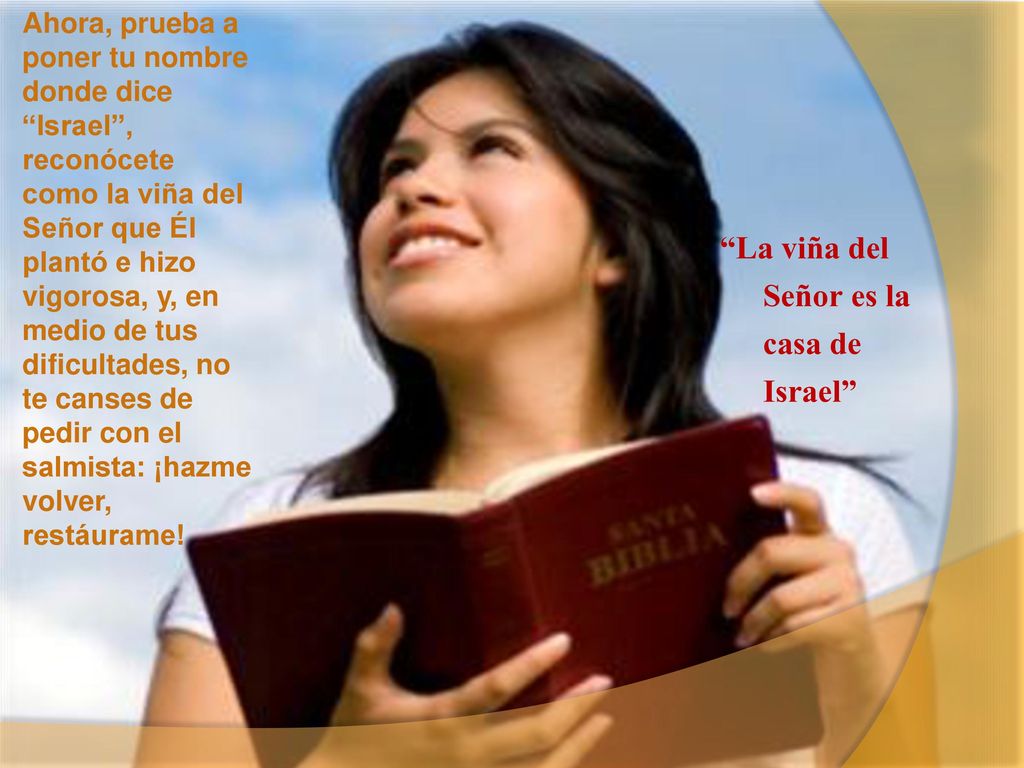 La viña del Señor es la casa de Israel