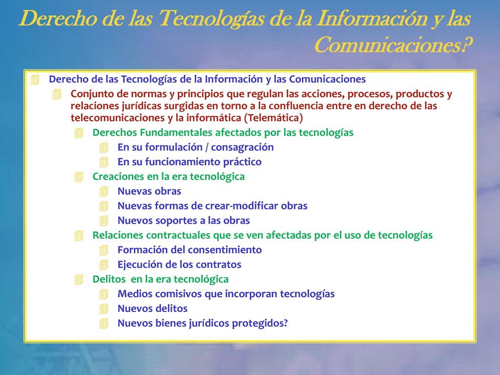 Derecho de las Tecnologías de la Información y las Comunicaciones