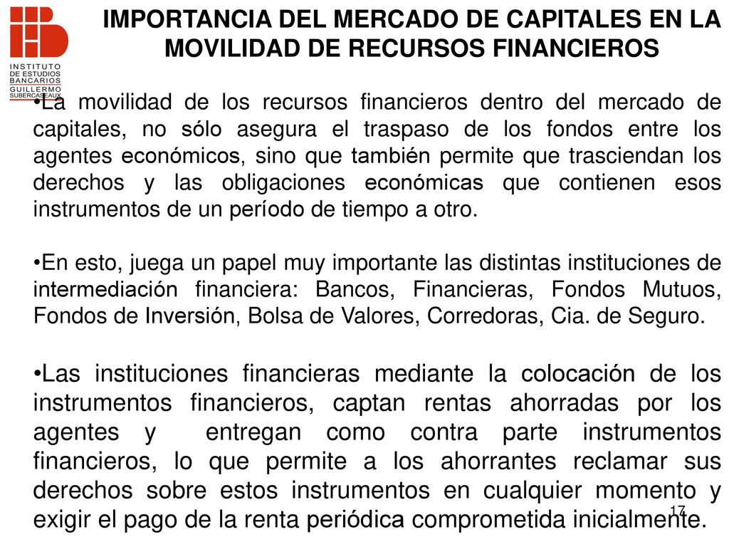 IMPORTANCIA DEL MERCADO DE CAPITALES EN LA MOVILIDAD DE RECURSOS FINANCIEROS