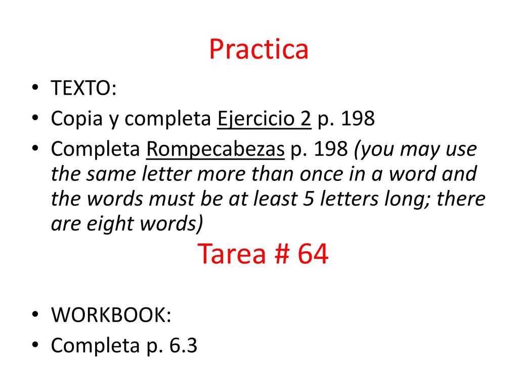 Practica Tarea # 64 TEXTO: Copia y completa Ejercicio 2 p. 198