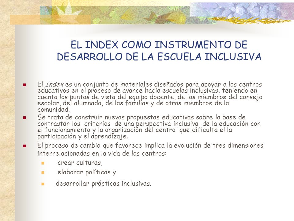 EL INDEX COMO INSTRUMENTO DE DESARROLLO DE LA ESCUELA INCLUSIVA