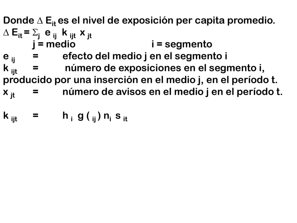 Donde  Eit es el nivel de exposición per capita promedio.