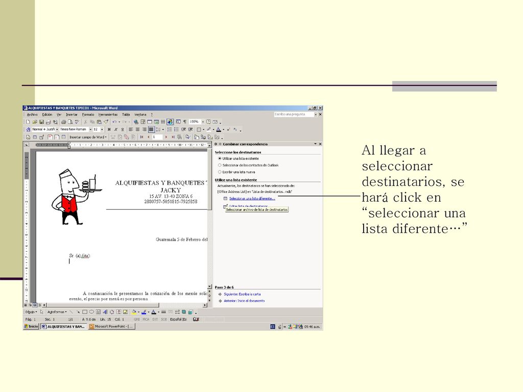 Al llegar a seleccionar destinatarios, se hará click en seleccionar una lista diferente…