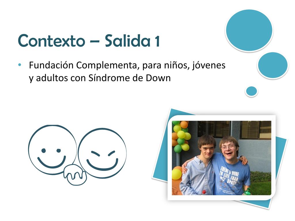 Contexto – Salida 1 Fundación Complementa, para niños, jóvenes y adultos con Síndrome de Down