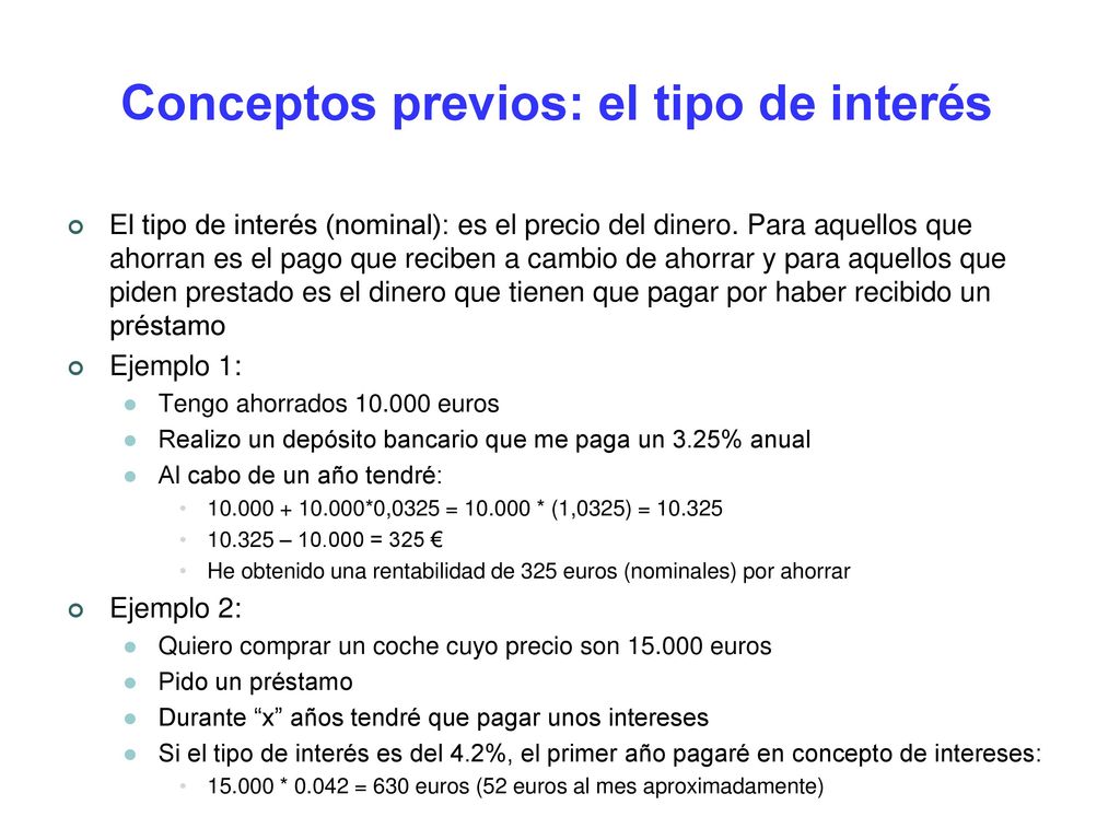 Conceptos previos: el tipo de interés