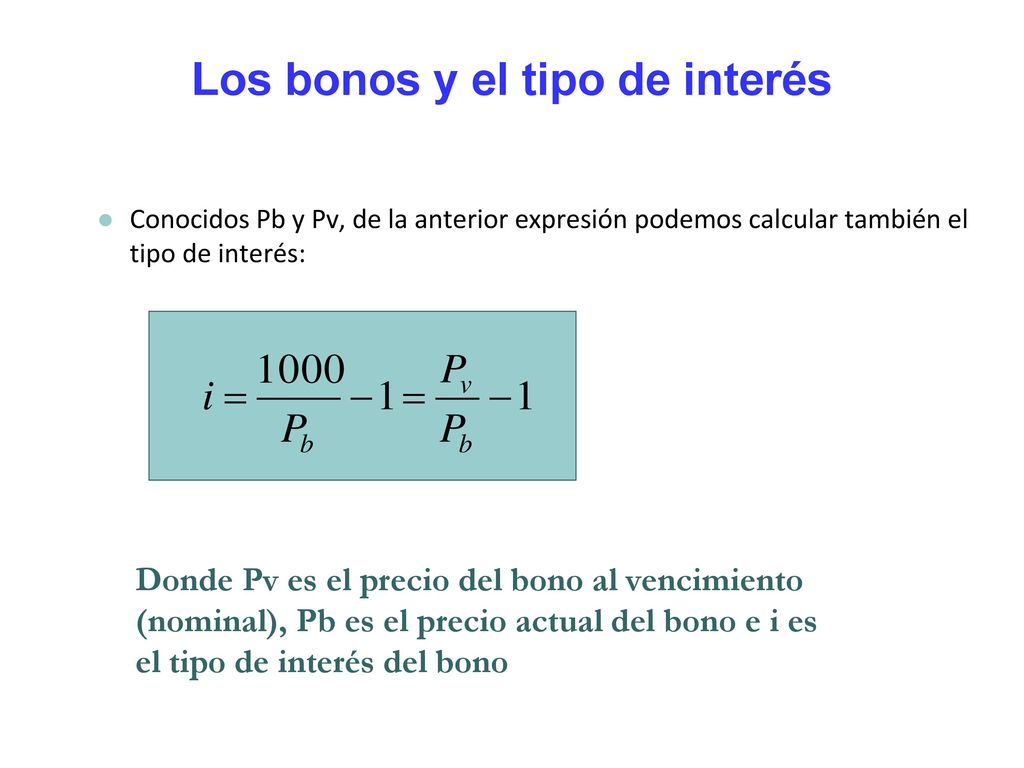 Los bonos y el tipo de interés