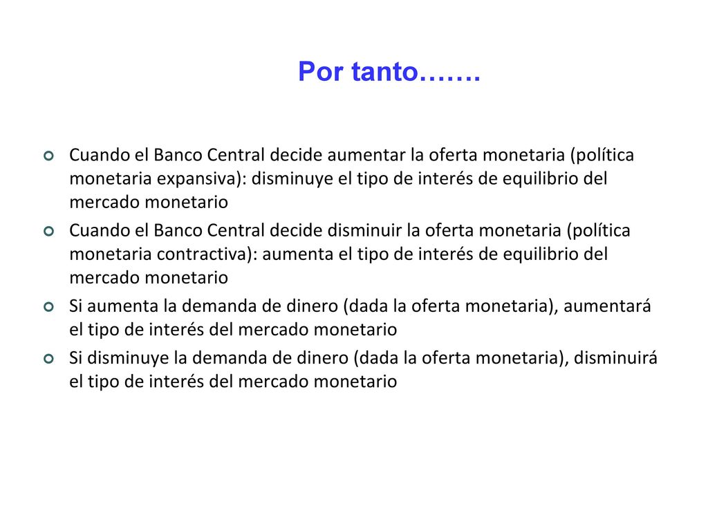 Por tanto…….