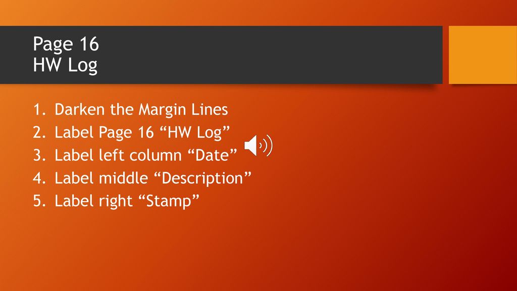 Page 16 HW Log Darken the Margin Lines Label Page 16 HW Log