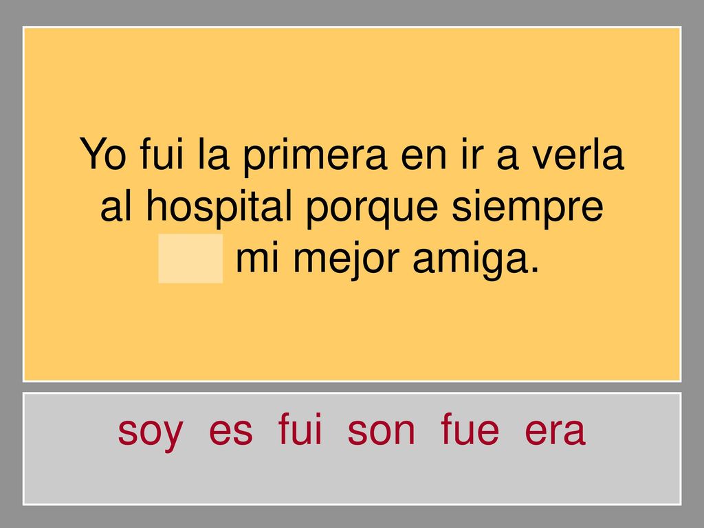 Yo fui la primera en ir a verla al hospital porque siempre