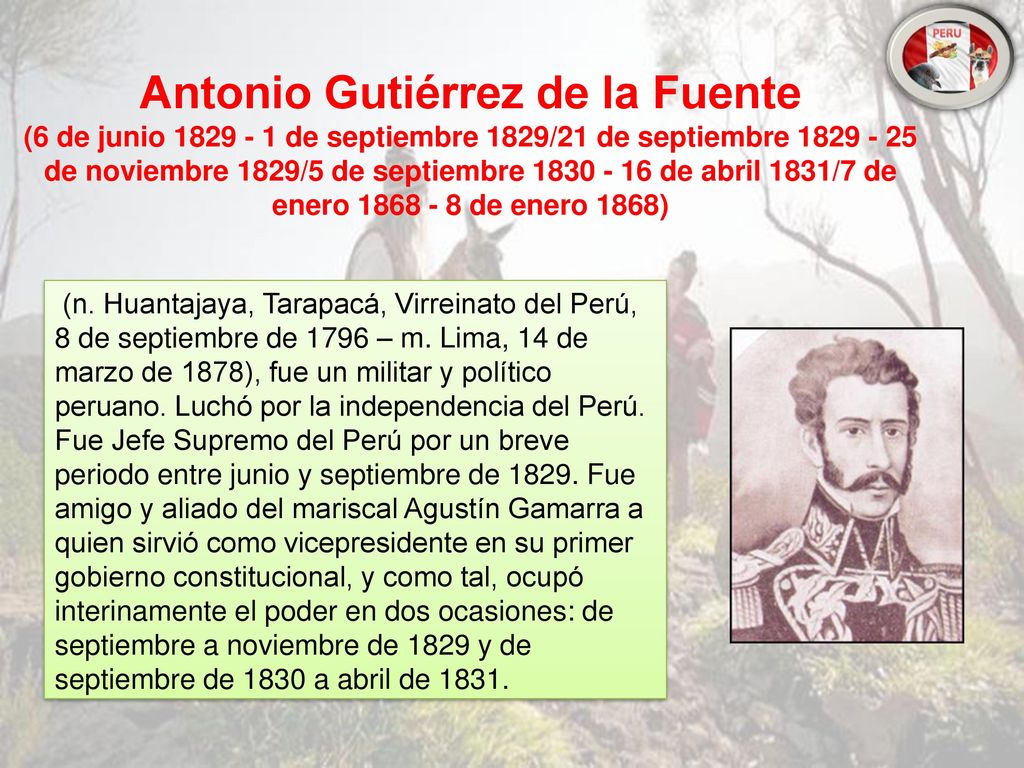 Antonio Gutiérrez de la Fuente (6 de junio de septiembre 1829/21 de septiembre de noviembre 1829/5 de septiembre de abril 1831/7 de enero de enero 1868)