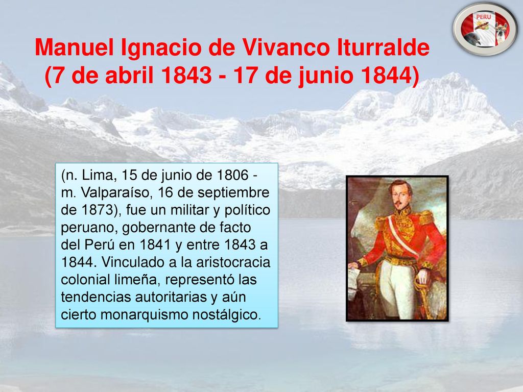 Manuel Ignacio de Vivanco Iturralde (7 de abril de junio 1844)