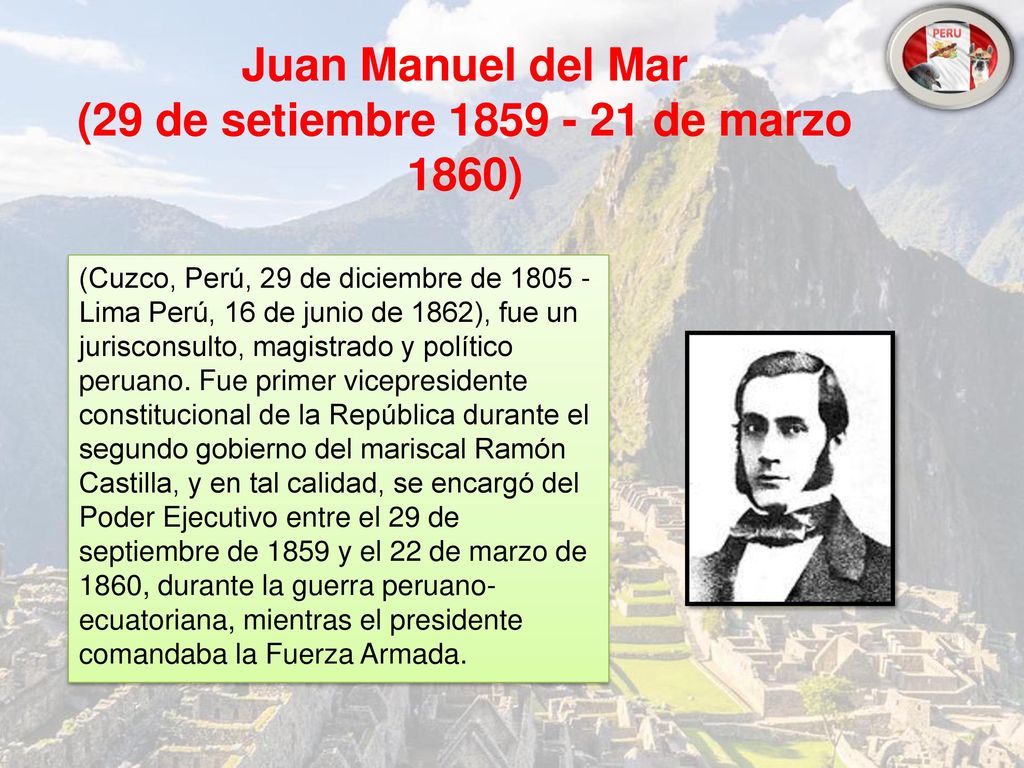 Juan Manuel del Mar (29 de setiembre de marzo 1860)