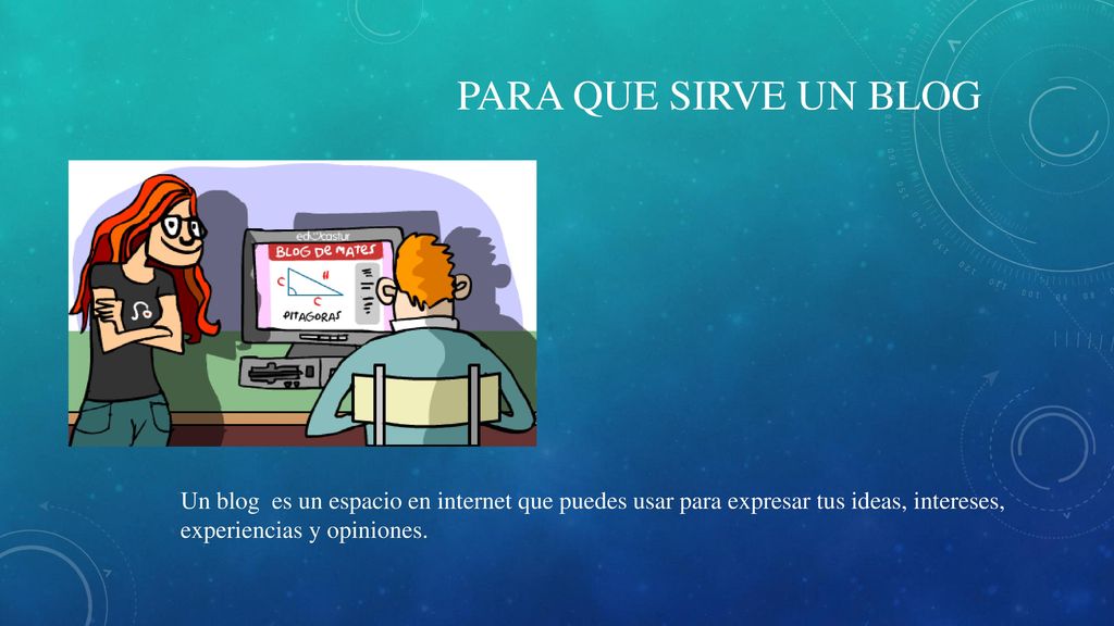Para que sirve un blog Un blog es un espacio en internet que puedes usar para expresar tus ideas, intereses, experiencias y opiniones.