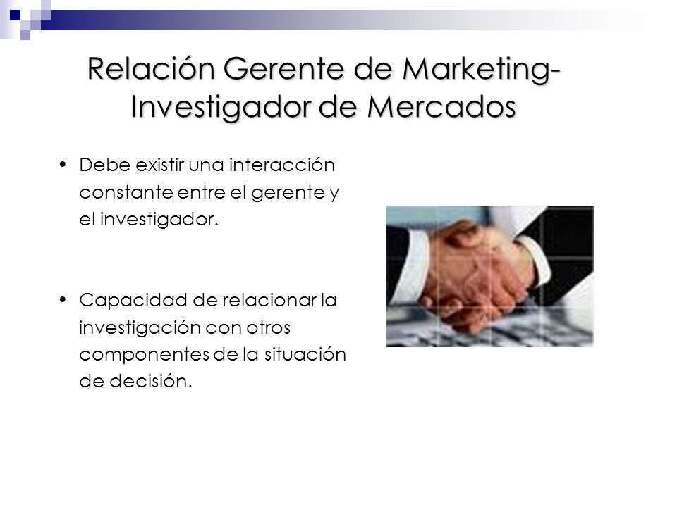 Relación Gerente de Marketing- Investigador de Mercados