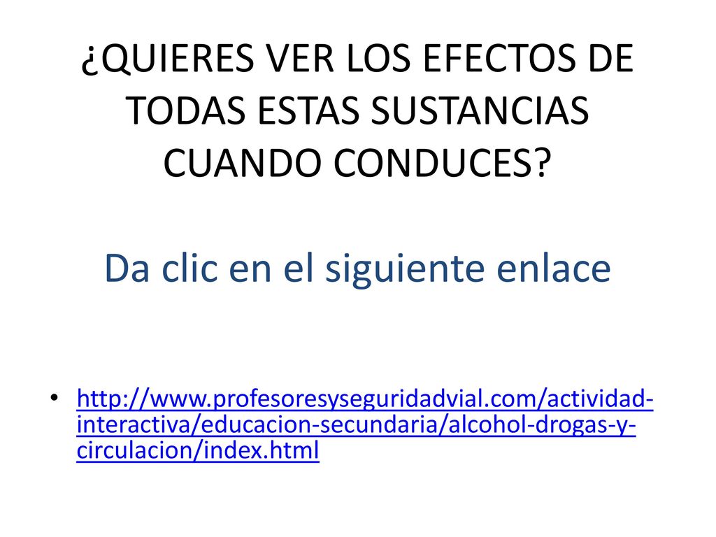 ¿QUIERES VER LOS EFECTOS DE TODAS ESTAS SUSTANCIAS CUANDO CONDUCES