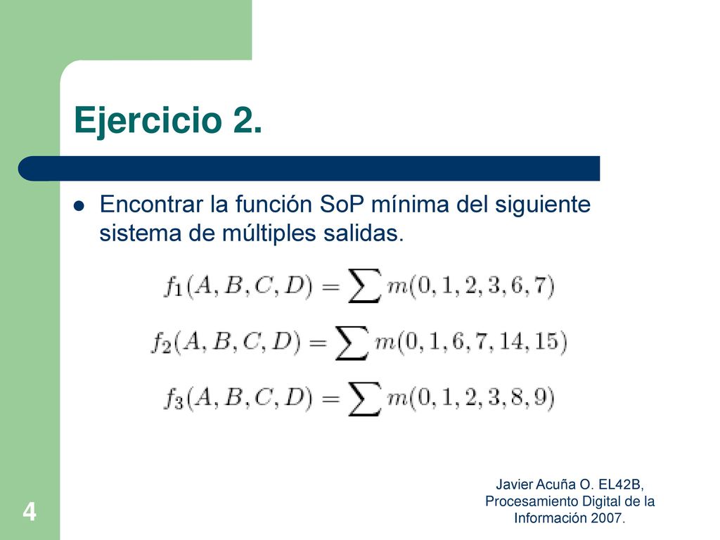 Javier Acuña O. EL42B, Procesamiento Digital de la Información 2007.