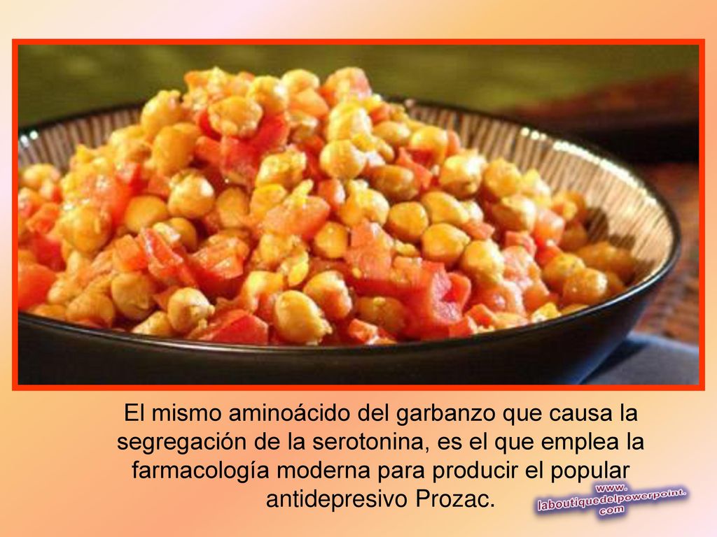 El mismo aminoácido del garbanzo que causa la segregación de la serotonina, es el que emplea la farmacología moderna para producir el popular antidepresivo Prozac.