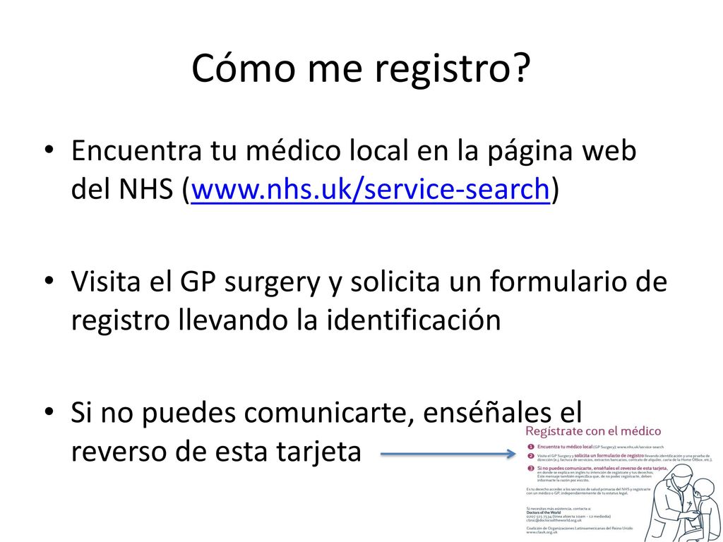 Cómo me registro Encuentra tu médico local en la página web del NHS (