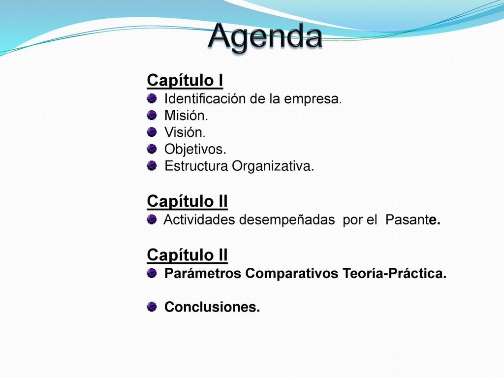 Agenda Capítulo I Capítulo II Identificación de la empresa. Misión.