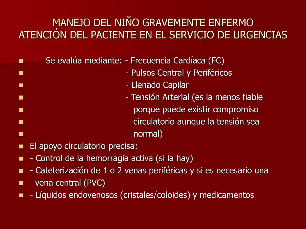 MANEJO DEL NIÑO GRAVEMENTE ENFERMO ATENCIÓN DEL PACIENTE EN EL SERVICIO DE URGENCIAS